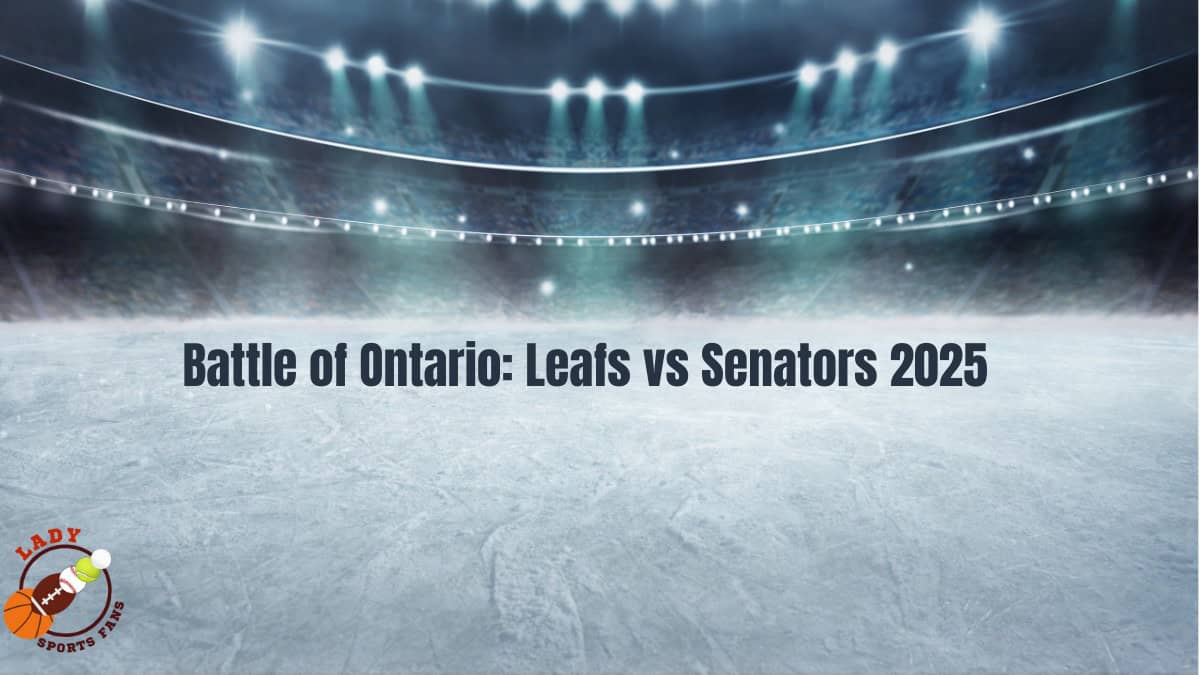 Battle of Ontario NHL: The Rivalry That Never Cools Off