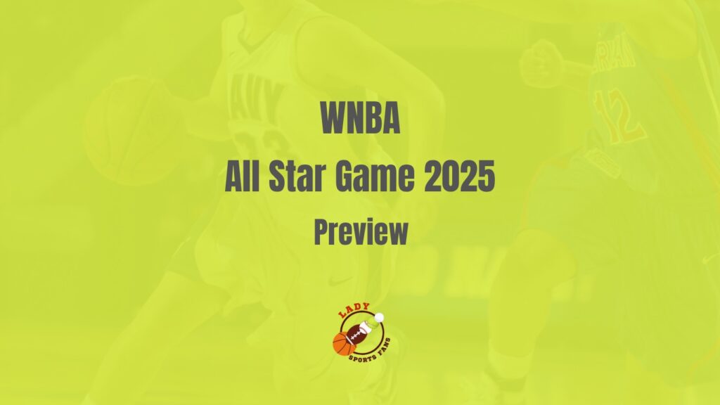 WNBA All Star Game Preview