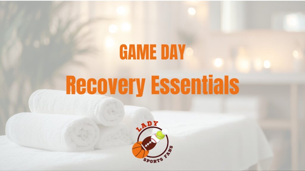 Game Day Recovery Essentials
