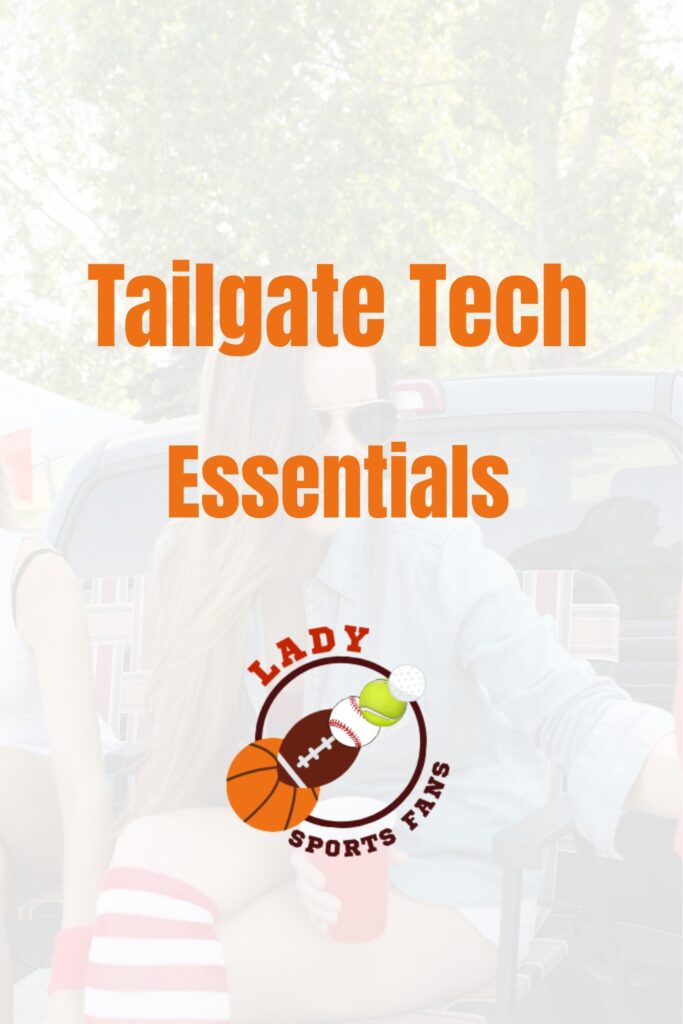 Tailgate Tech Essentials(