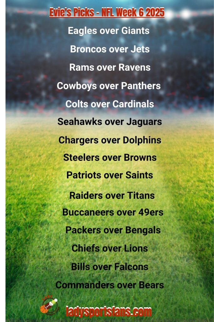 Evie's Picks NFL Week 6